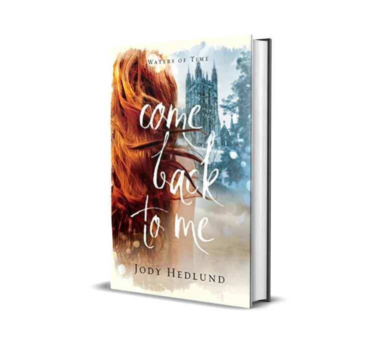 Come Back to Me by Jody Hedlund